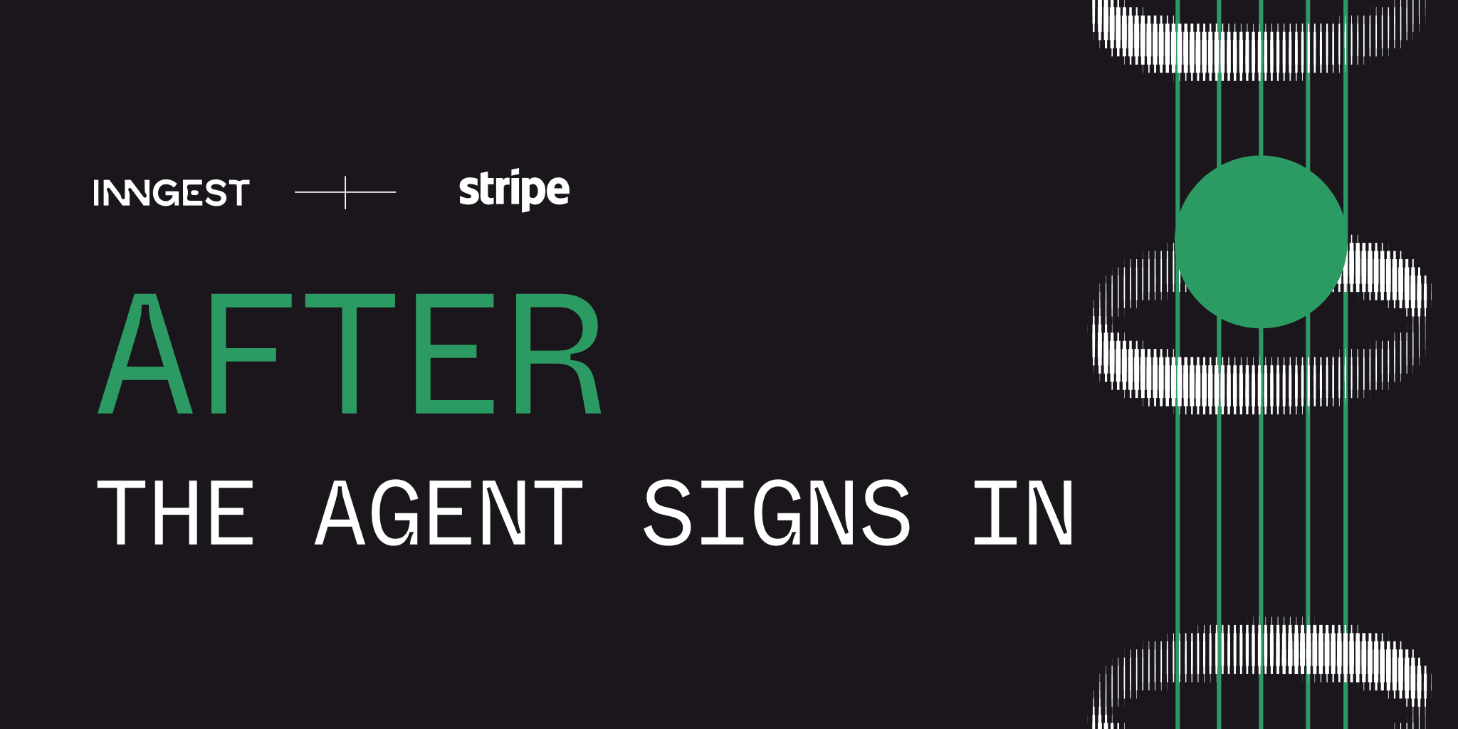After the Agent Signs In