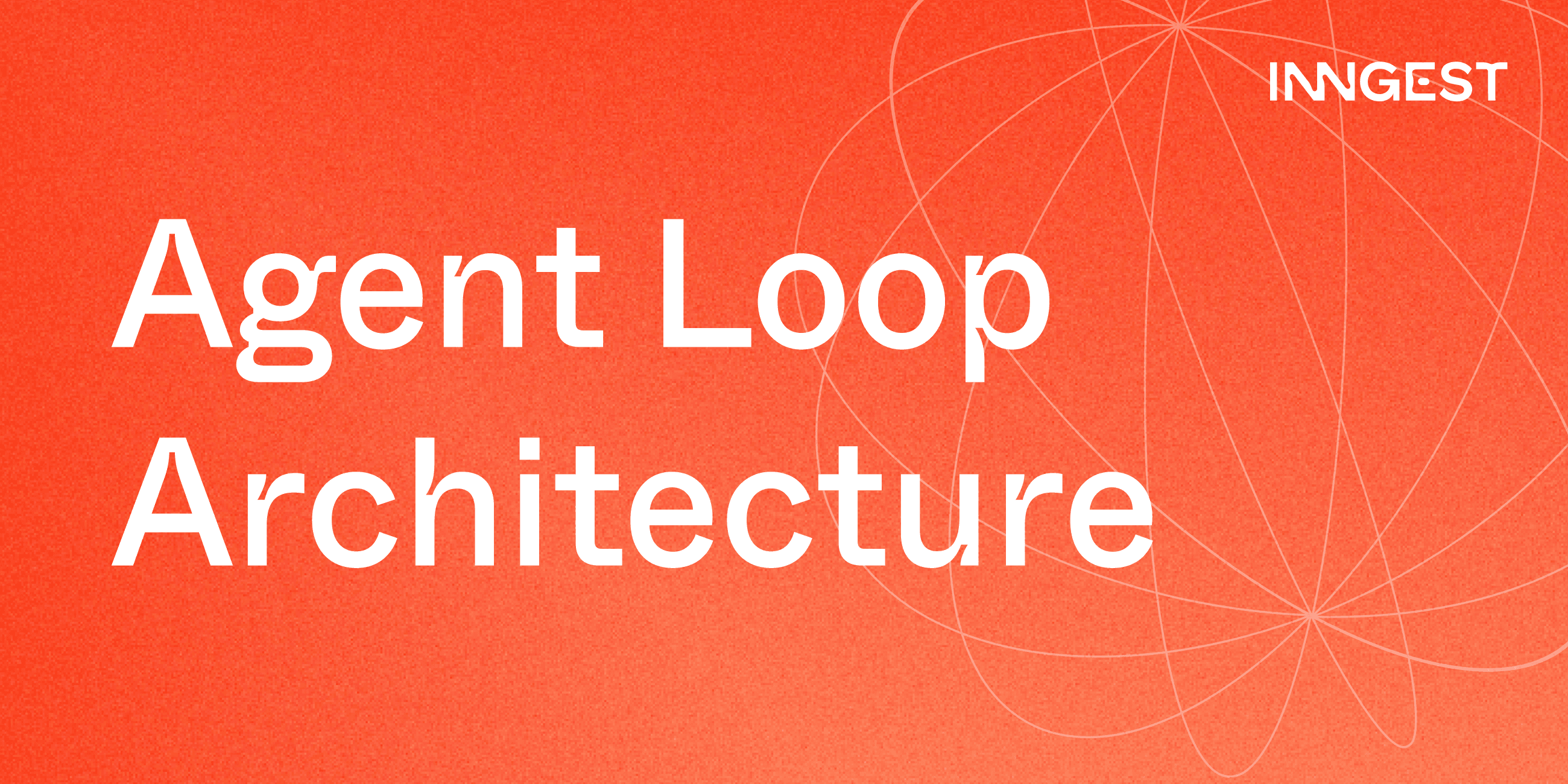 The Agent Loop Architecture