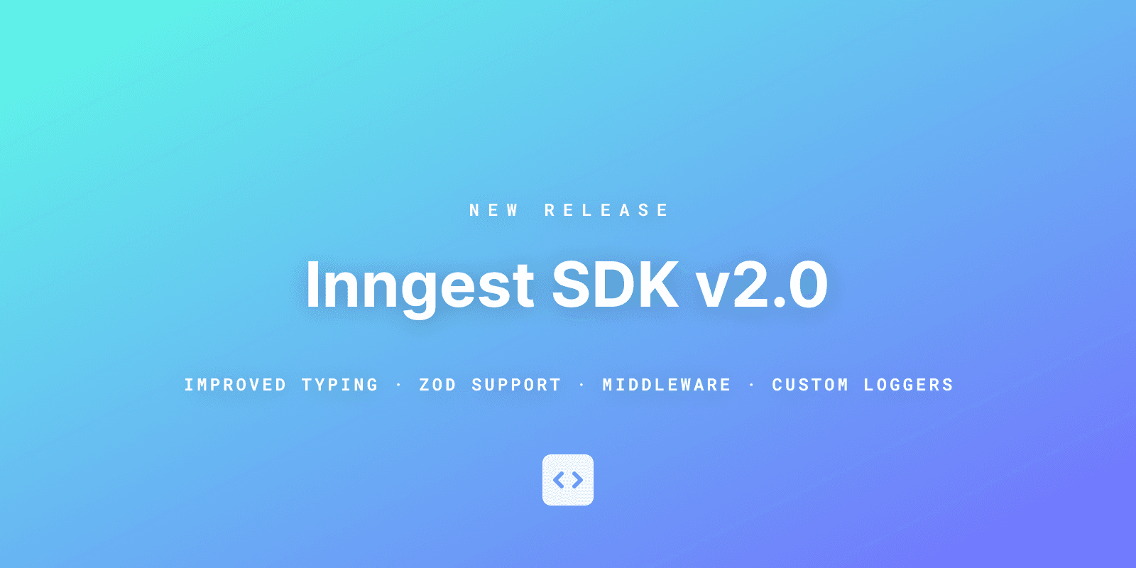 Introducing Inngest TypeScript SDK v2.0