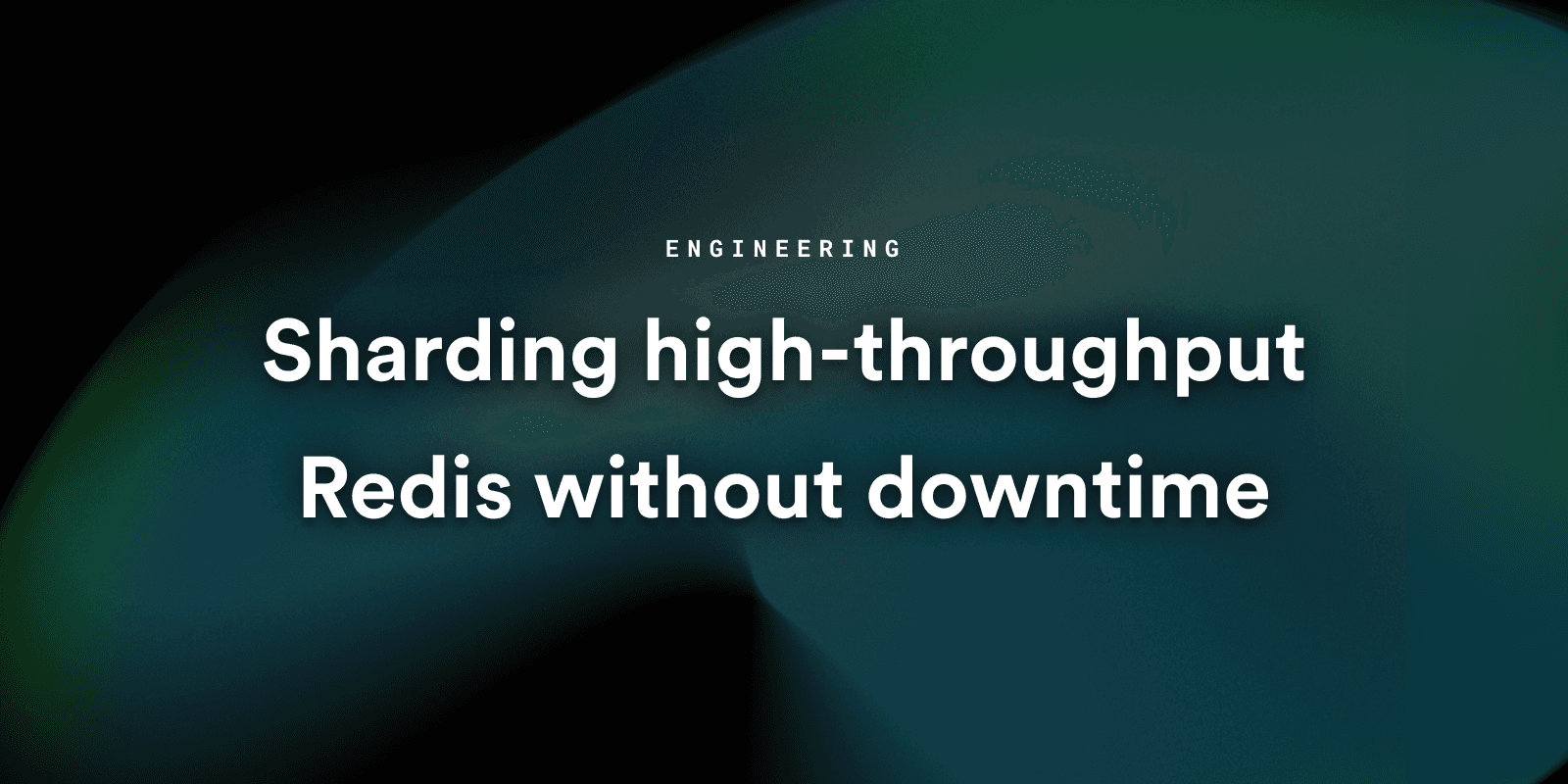Sharding high-throughput Redis without downtime